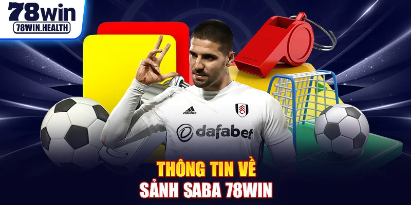 Thông tin về sảnh SABA 78WIN