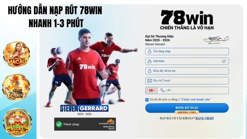 Nạp rút 78WIN nhanh 1-3 phút: Hướng dẫn chi tiết 8 phương thức 2026